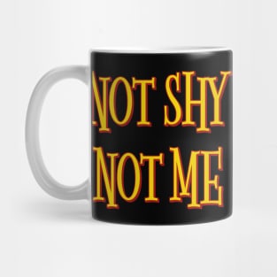 ITZY Not shy not me typography Mug